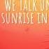 Becky Hill Sunrise In The East Lyrics