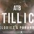 ATB 9PM Till I Come Twisted Melodiez ParaNoiz Hardstyle Bootleg Free Release