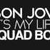 Bon Jovi It S My Life TuneSquad Bootleg