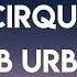 Sub Urban Cirque Lyrics