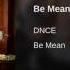 DNCE Be Mean