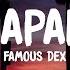 Famous Dex Japan Lyrics Video