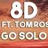 Zwette Ft Tom Rosenthal Go Solo 8D Audio