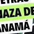 QUÉ HAY DETRÁS DE LAS AMENAZAS DE DONALD TRUMP POR EL CANAL DE PANAMÁ