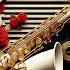 TOP BEAUTIFUL LOVE SONGS RELAXING SAXOPHONE INSTRUMENTAL GREATEST POPULAR SONGS ALL TIME