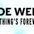 Zoe Wees Nothing S Forever Lyric Video