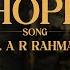 Hope Song The GoatLife Aadujeevitham ARRahman PrithvirajProductions PrithvirajProductions