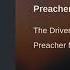 The Driver Era Preacher Man Audio Only