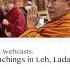 His Holiness The Dalai Lama Live Webcasts July 28 30 To Watch Go To Www Dalailama Com Live