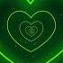 Green Neon Love Heart Tunnel And Romantic Abstract Glow 4K Moving Wallpaper Background Tik Tok