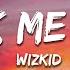 Wizkid Break Me Down Lyrics