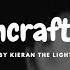 Kieran The Light Witchcraft Pt 1 Lyrics