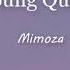 Mimoza Young Queen Lyrics