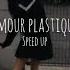 Videoclub Amour Plastique Sped Up