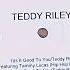 Teddy Riley Ft Tammy Lucas Is It Good To You Black Radio Mix