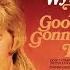 Tammy Wynette Your Good Girl S Gonna Go Bad Official Audio