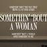 Thomas Rhett Somethin Bout A Woman Lyric Video