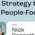 Nick Bennett 5 Steps To Revamp Your GTM Strategy To Be More People Focused