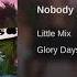 Nobody Like You Little Mix Official Audio