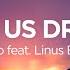 Leviro Let Us Drive Feat Linus Bruhn