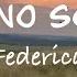 Federica MENO SOLA Testo Lyrics Audio Completo G A I A