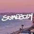 ZOE Worship Somebody Lyrics