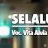 Vita Alvia Selalu Rindu Official Music Video