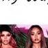 Little Mix If I Get My Way Lyrics