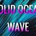 MA BRA Feat SOLID OCEAN Wave M B R G Mix 140 Bpm C 2023 2K23 Remastered