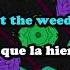 Taiwan Mc Let The Weed Bun Ft Davojah SUBTITULOS EN ESPAÑOL