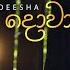 Oba Depa Dowa ඔබ ද ප ද ව Shyami Nadeesha Vidula Ravishara