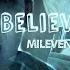 Believer Mike Eleven Mileven FRIENDS DON T LIE