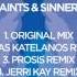 Evren Ulusoy Saints Sinners Prosis Remix