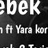 Bhebek Ana Azeem Ft Yara Korkomaz Lirik Arab Dan Terjemahan Lagu Arab Viral Tiktok 2024