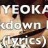 Breakdown Mode Iyeoka Official Lyric Video