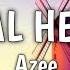 SEXUAL HEALING Azee Lyrics