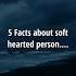 5 Facts About Soft Hearted Person Shorts