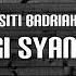 Siti Badriah Lagi Syantik Lirik