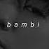 Baekhyun Bambi Slowed Reverb