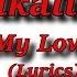 Alkaline My Love RAW Lyrics