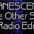 Evanescence The Other Side Radio Edit