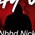 Nbhd Nick Way Up Lyrics HD Featured Indie Music 2021