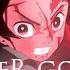 Kimetsu No Yaiba AMV Never Good Enough