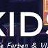 ALLE FARBEN VIZE KIDS Feat Graham Candy Lyrics