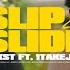 Blxst Slip Slide Feat 1TakeJay Official Music Video