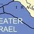 Greater Israel Explained The Israeli Plan To Conquer The Arab World