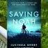 Saving Noah Is A Devastating Story Lucinda Berry Book Disturbing Books Audiobooks