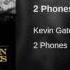 Kevin Gates 2 Phones Official Audio