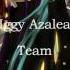 Nightcore Iggy Azalea Team