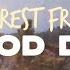 Forrest Frank Good Day Lyrics